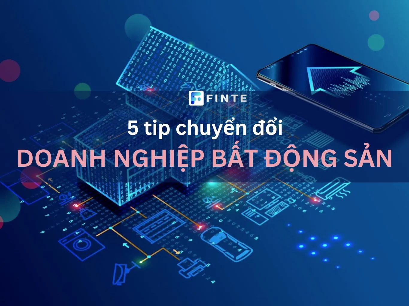 5 tip chuyển đổi cho doanh nghiệp BDS