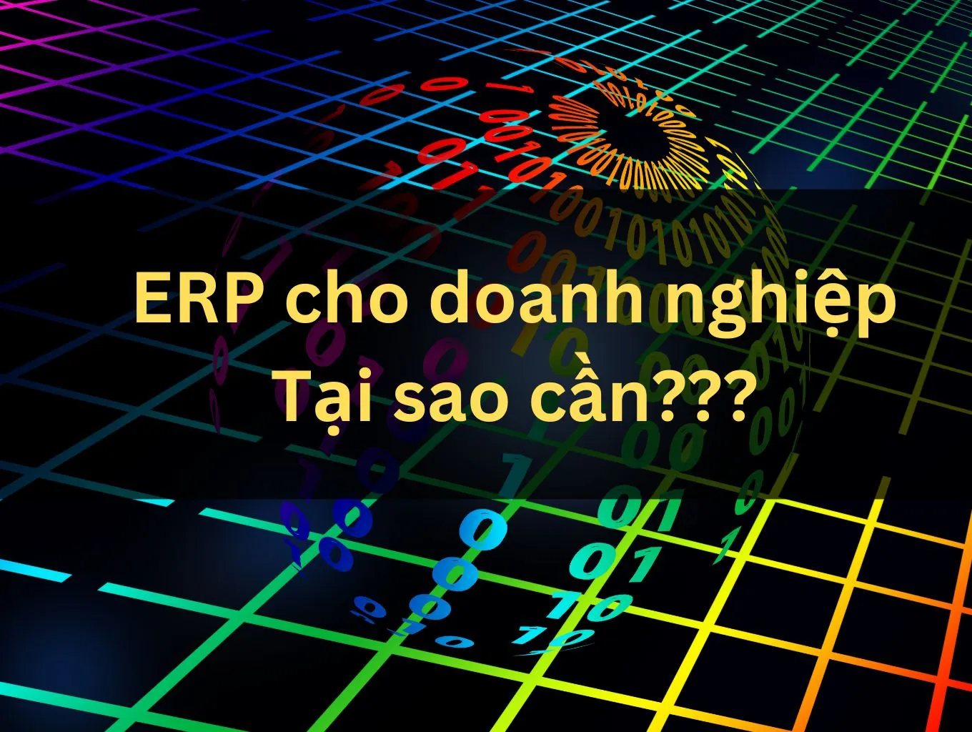 ERP cho doanh nghiệp Tại sao cần